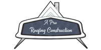 A Pro Roofing and Construction